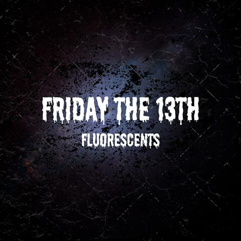 Friday the 13th