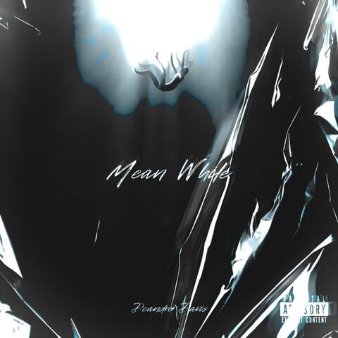 MEANWHILE (FULL MIXTAPE)