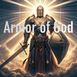 Armor of God (Ephesians 6:10-18 AI Scripture Song)