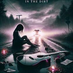 In The Dirt