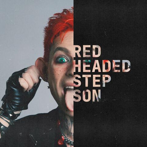 Red Headed Step Son