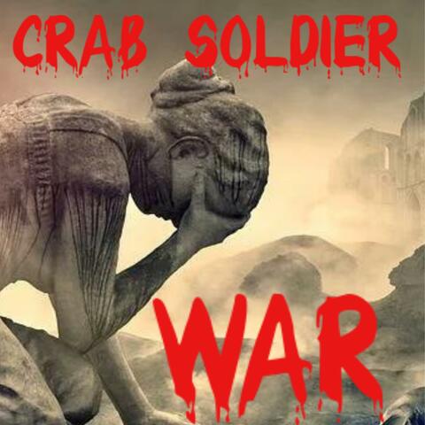 WAR (feat. Crab Soldier)
