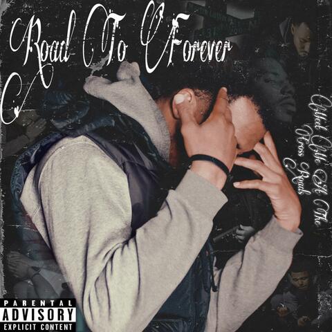 Road to Forever