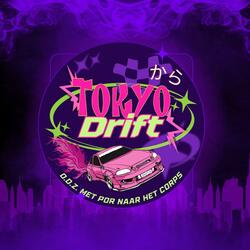 Tokyo Drift