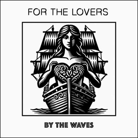 For The Lovers