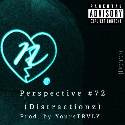 Perspective #72 (Distractionz) (Demo)
