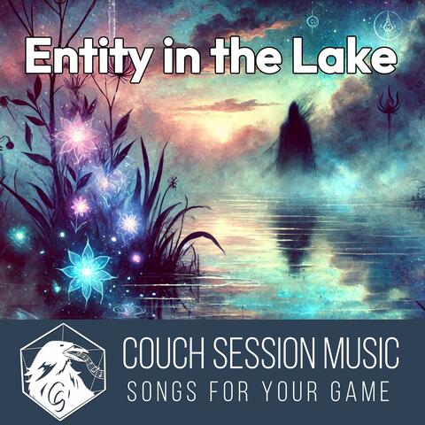 Entity in the Lake