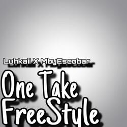 One Take (Freestyle) (feat. Mby Escobar)