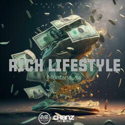 Rich Lifestyle (feat. Chanz Records)