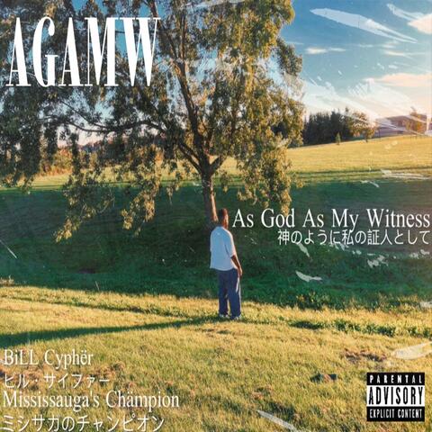 As God As My Witness