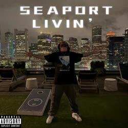 Seaport Livin' (feat. David Raz)