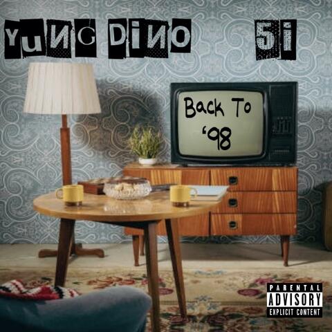 Back To '98 (feat. 5i)