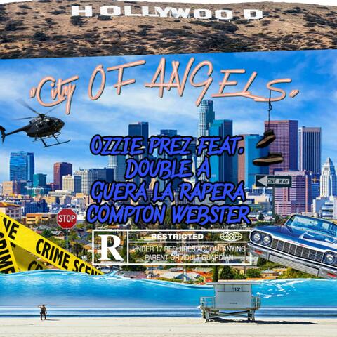 City of Angels (feat. Double A, Güera LA Rapera & Compton Webster)