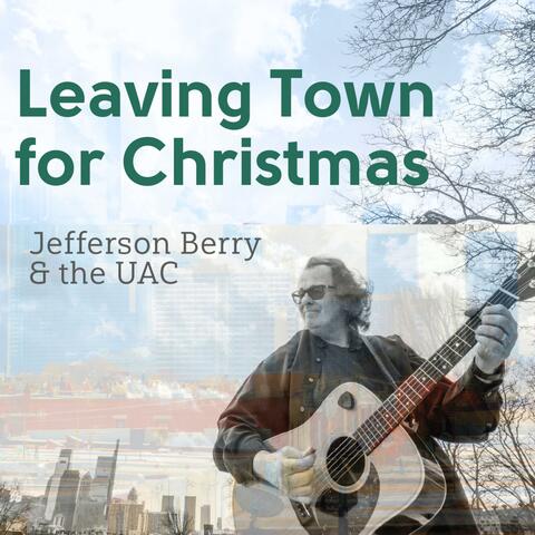 Leaving Town for Christmas