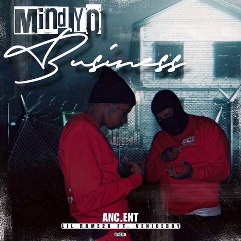 Mind Yo Business (feat. Venice Boy)