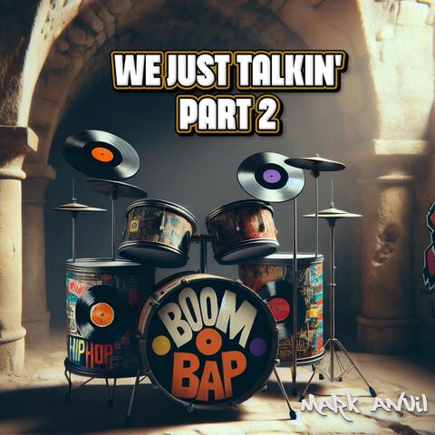 just talkin part 2 mini mix