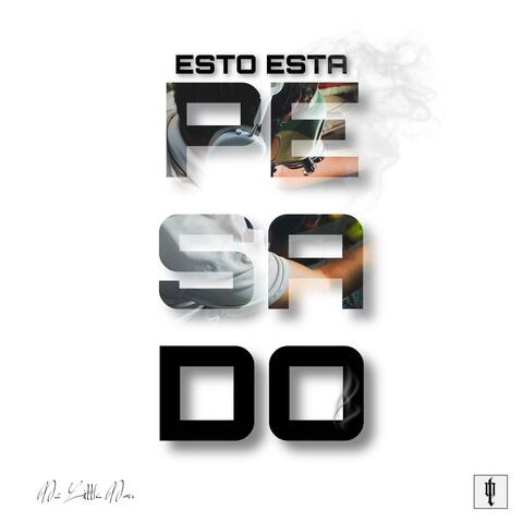 Esto Esta Pesado