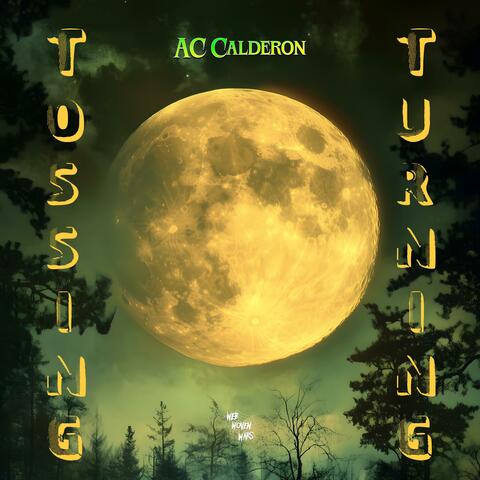 Tossing & Turning