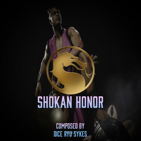 Shokan Honor (Sheeva's Theme Mortal Kombat 11)