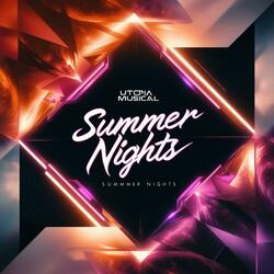 Summer Nights