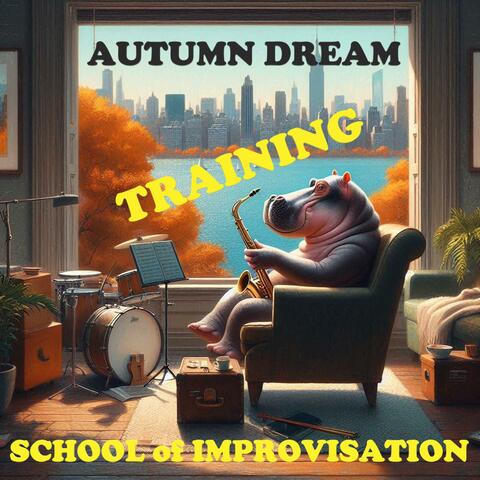 Autumn Dream Training