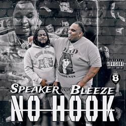 No Hook (feat. Big Bleeze)