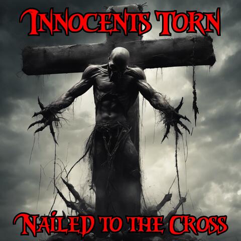Nailed To The Cross