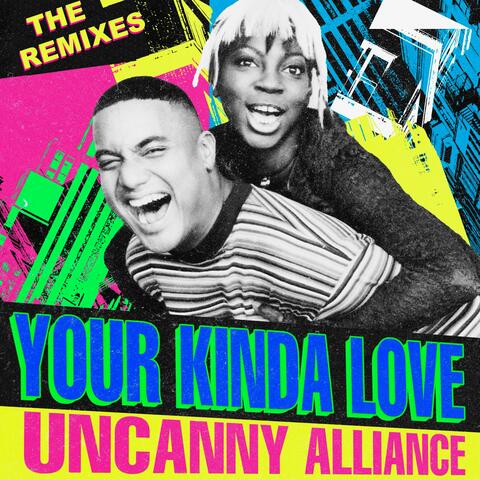 Your Kinda Love The Remixes