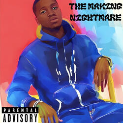 THEMAKiNG-Nightmare