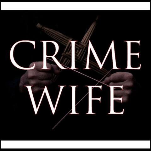 Crime Wife