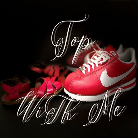 Top With Me