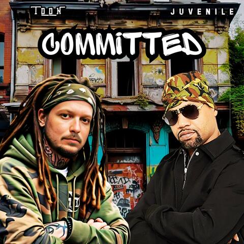 Committed (feat. Juvenile)