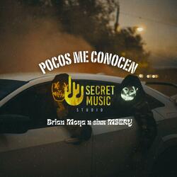 Pocos me Conocen (feat. SIxx Msery)