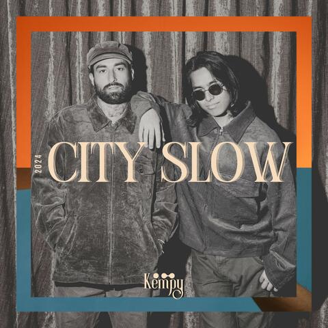 CITY SLOW
