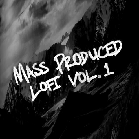 Mass Produced Lofi, Vol. 1
