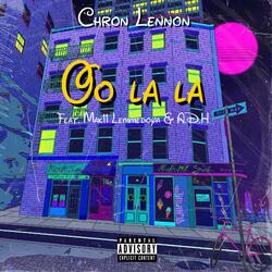 Oo La La (feat. Mak11, Lemmedoya & A.D.H)