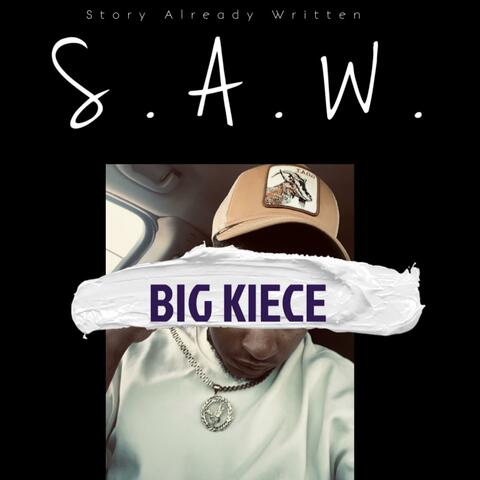 S.A.W. Story Already Written