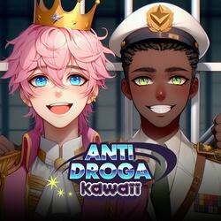 Antidroga Kawaii (feat. eren nieger)