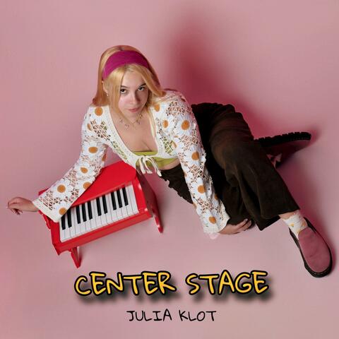 Center Stage