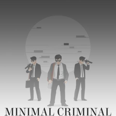 Minimal Criminal