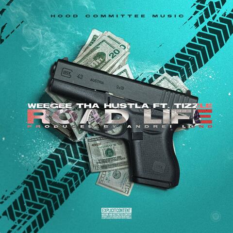 Road Life (feat. IUR Tizzle)