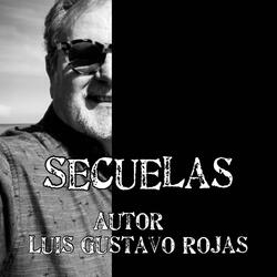 Mis secuelas.