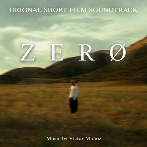 ZERØ (Original Short Film Soundtrack)