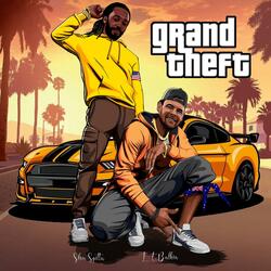 Grand theft (feat. Slim Spitta) (Radio Edit)