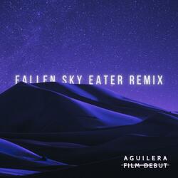 fallen sky eater (remix)