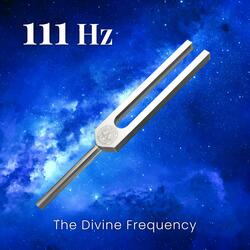 111 Hz The Divine Frequency (Tunning Fork)