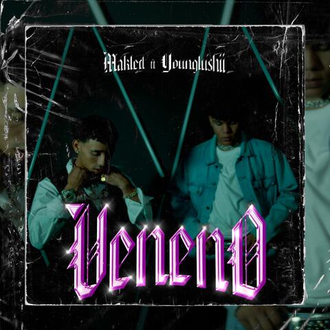 VENENO (feat. Younglushiii)