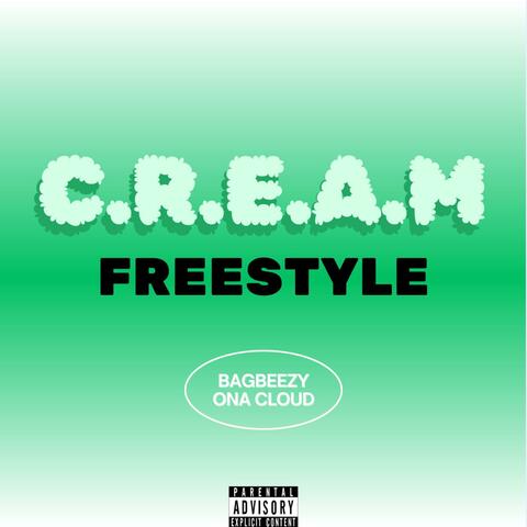 CREAM (Freestyle)