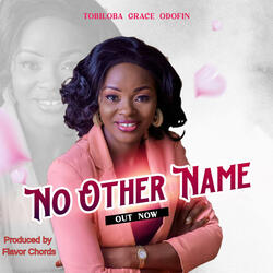 NO OTHER NAME