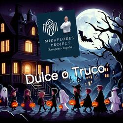 Dulce o truco